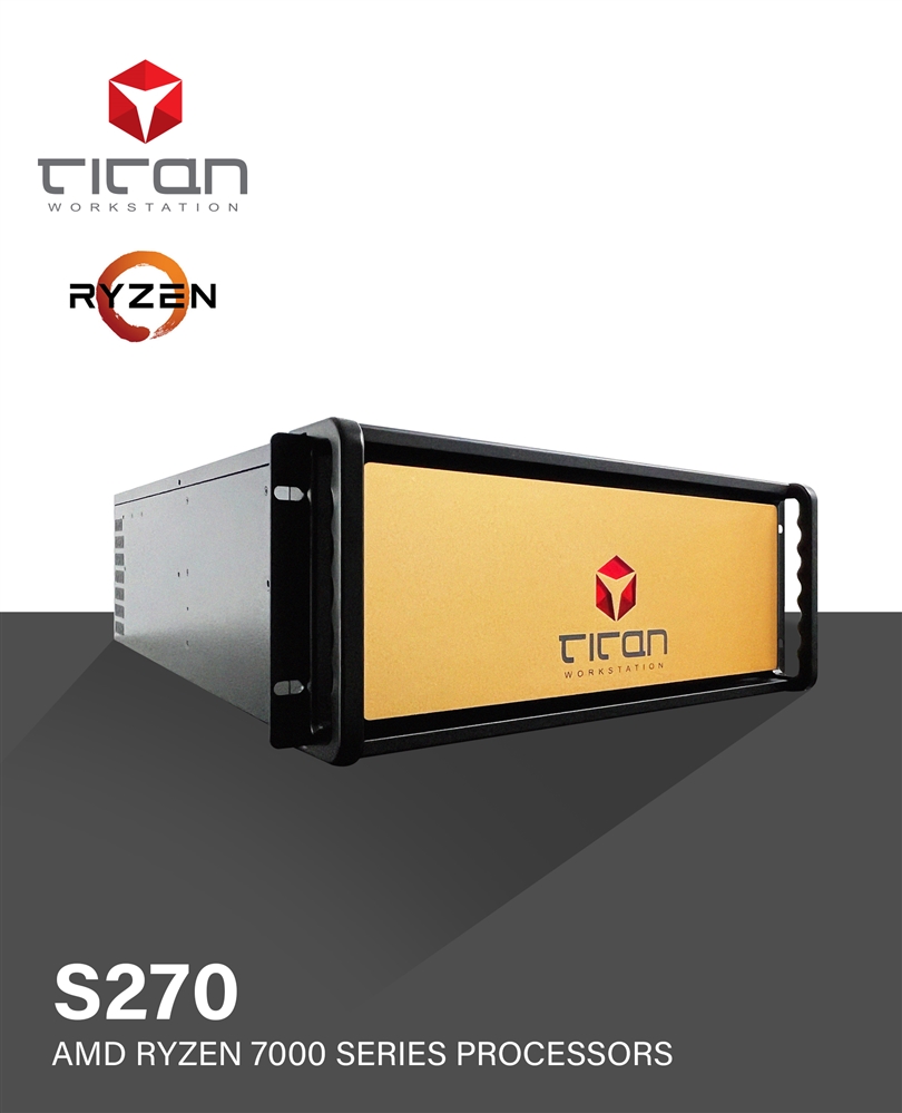 Titan S270 - AMD Ryzen 7000 Series Processors 4U Rackmount Workstation  Computer - up to 16 cores