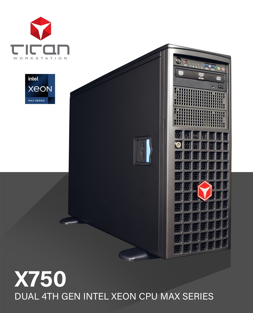 Titan X750 - Dual 4th Gen Intel Xeon CPU Max Series Processors +