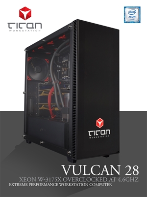 Titan Vulcan 28 - Intel Xeon W-3175X  28 Cores Overclocked to 4.6GHz Extreme Performance Workstation Computer